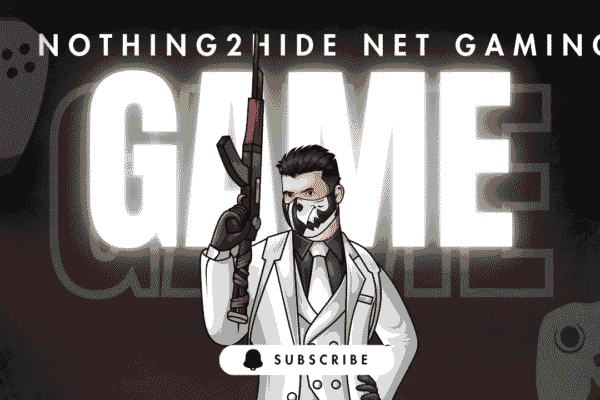 nothing2hide net gaming
