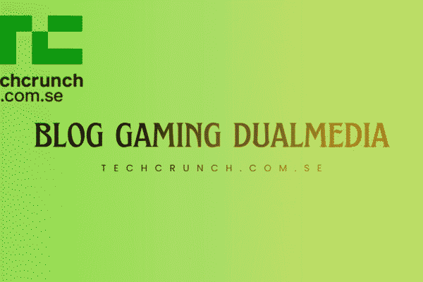blog gaming dualmedia