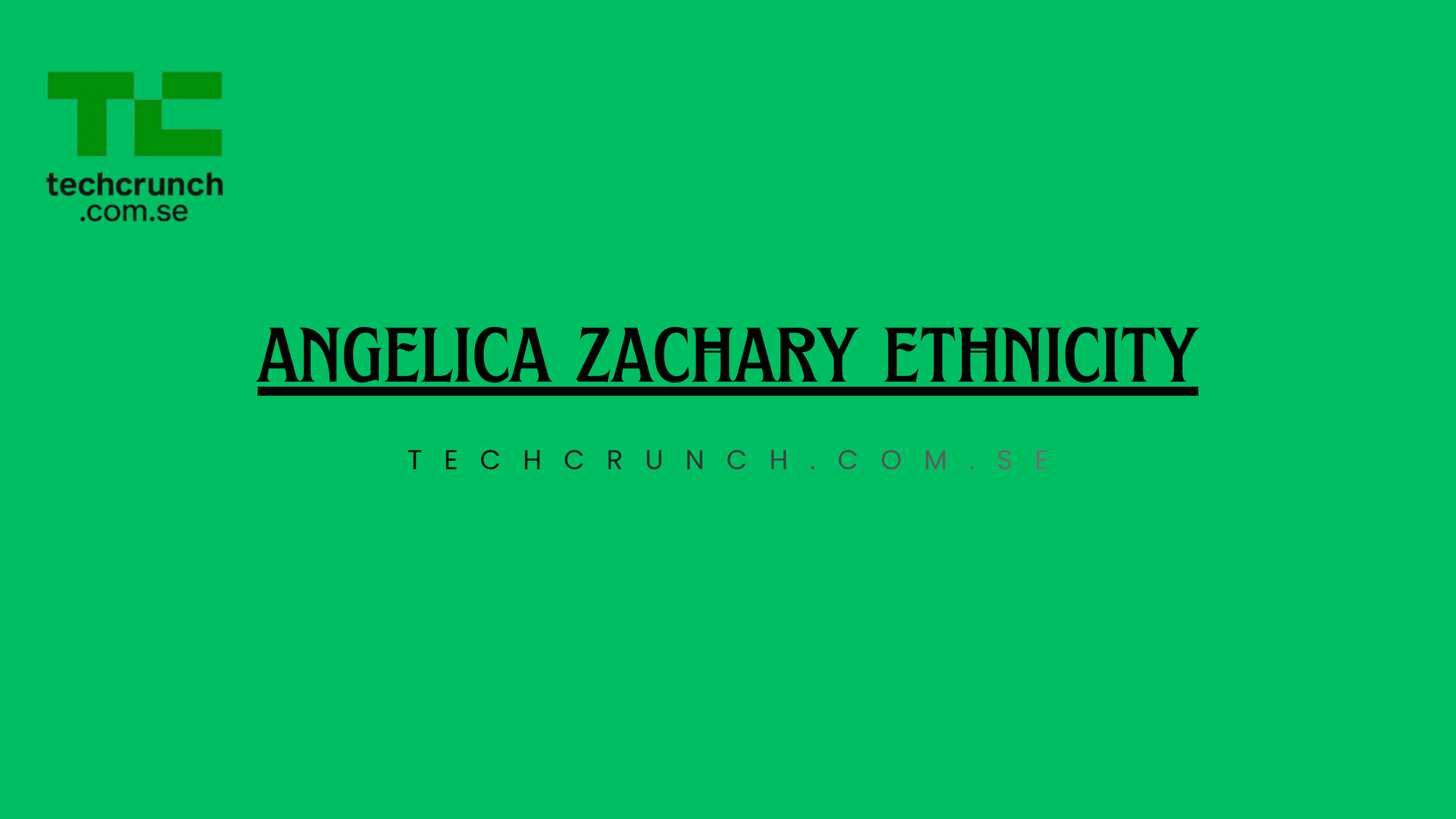 angelica zachary ethnicity